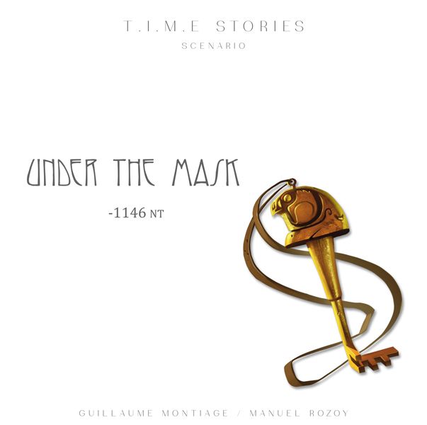 T.I.M.E Stories: Dietro la Maschera