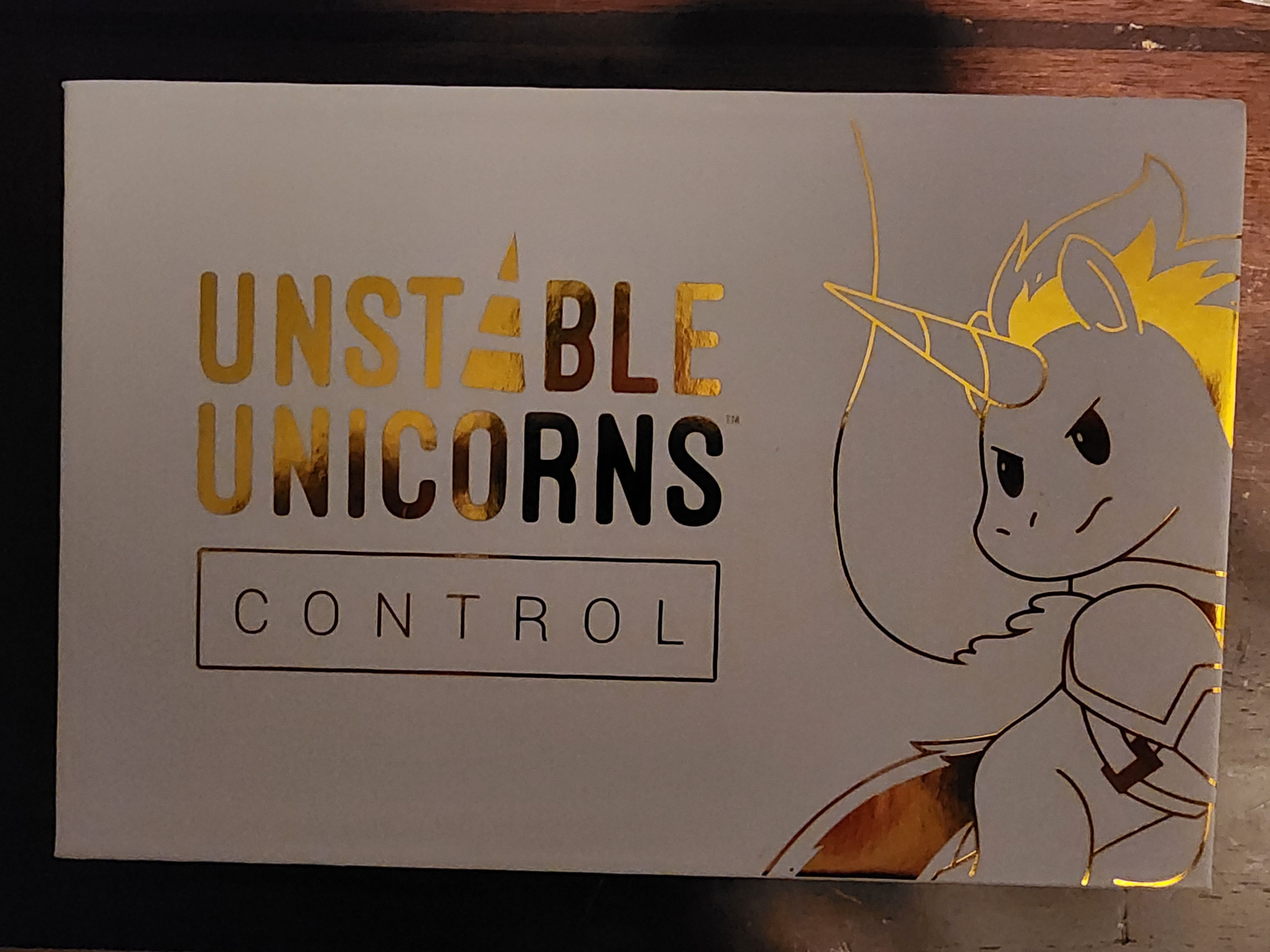 Unstable Unicorns: Control