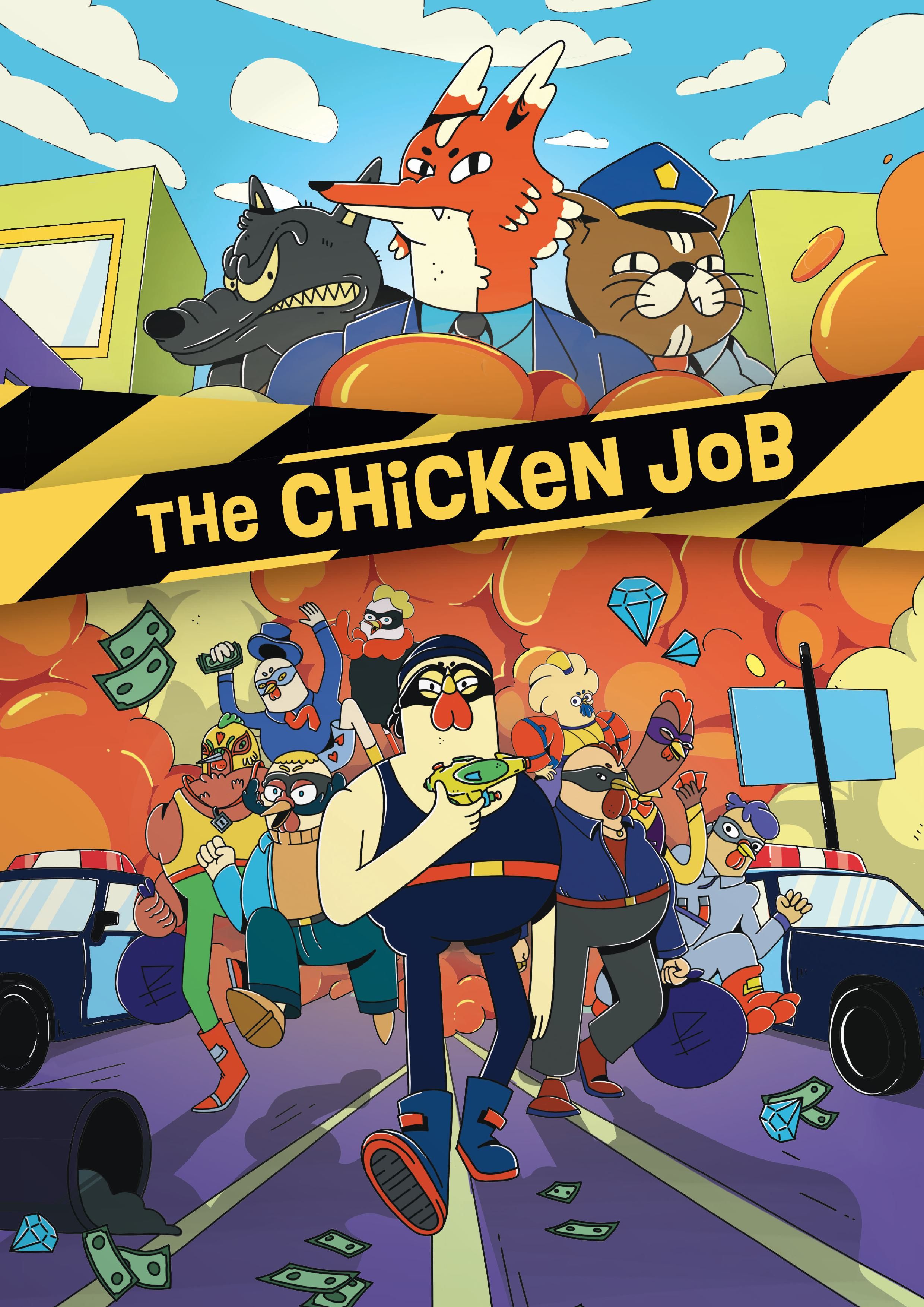 The Chicken Job