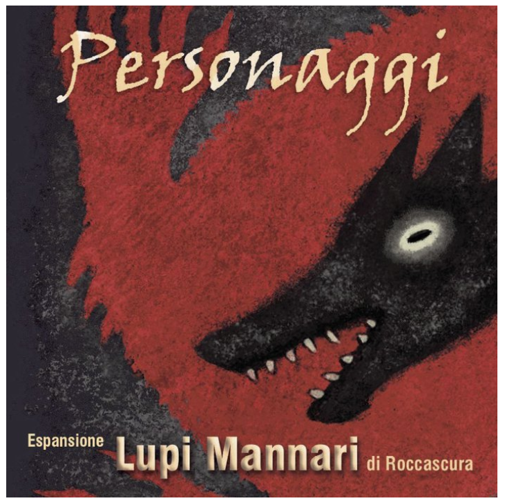 Lupi Mannari di Roccascura: Personaggi ( The Werewolves of Miller's Hollow: Characters)